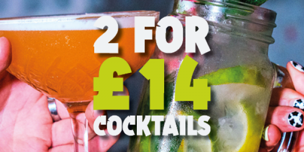 2 for £12 Cocktails